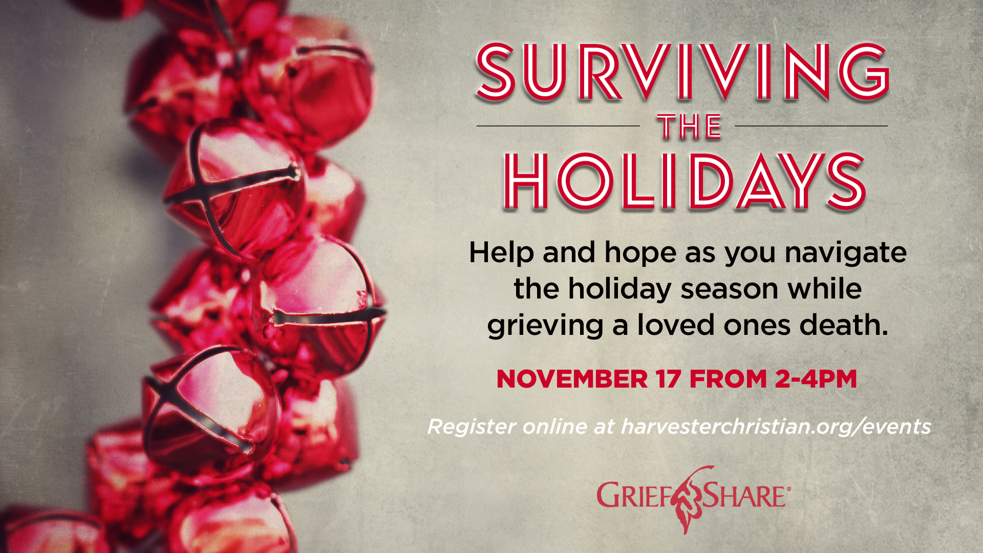Surviving the Holidays - GriefShare 2019