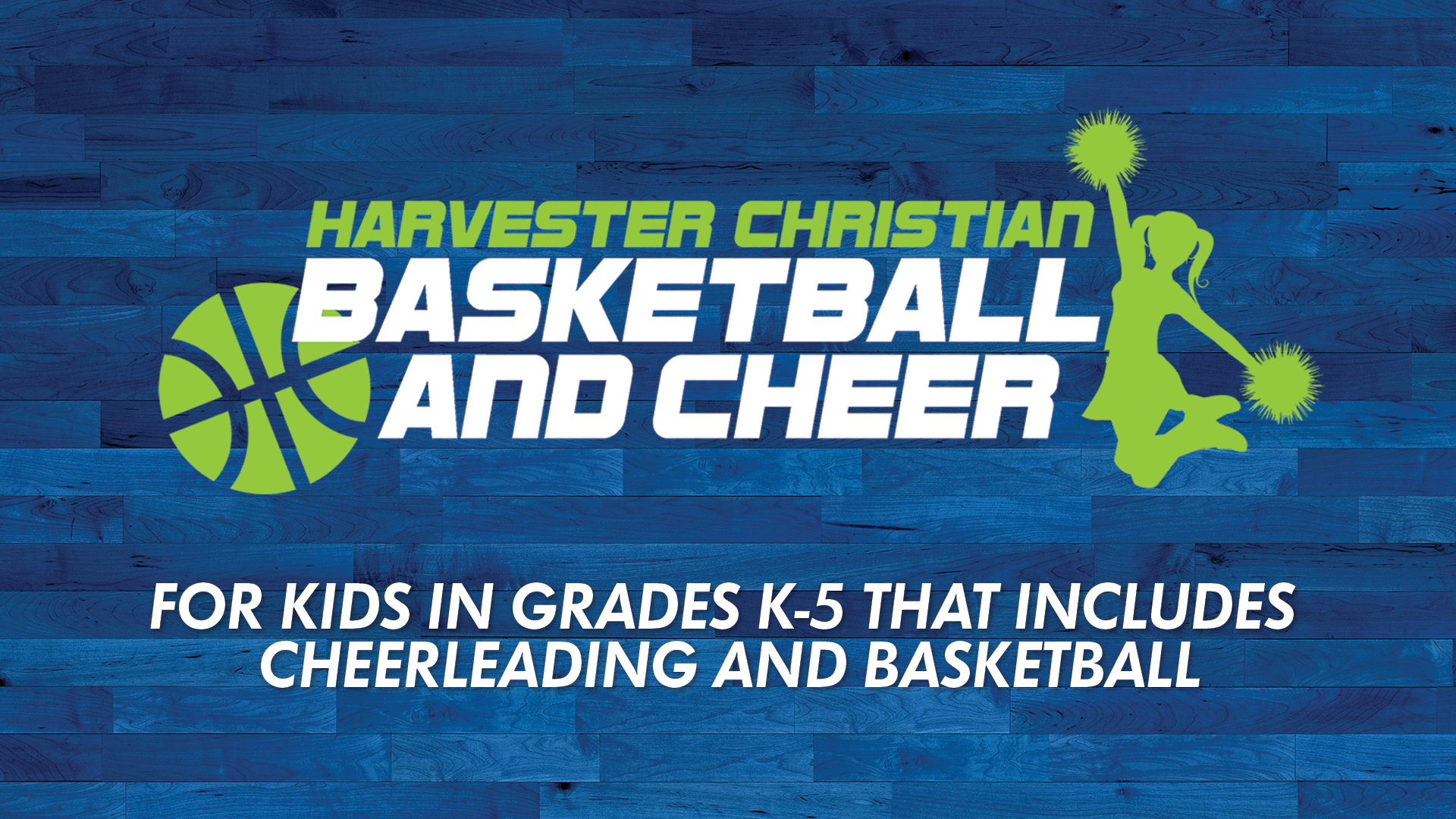 Harvester Christian Basketball & Cheer 2019 - 2020